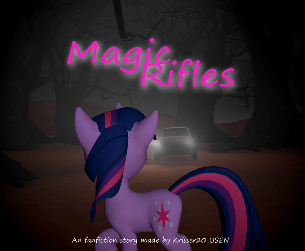 Mlp Magi Rifles Magic Rifles by TheDarkLordK on DeviantArt