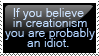 If you believe in creationism
