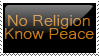 Know Religion No Peace