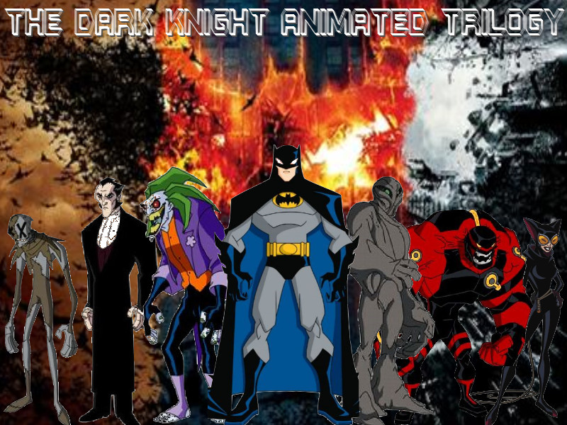 The Dark Knight Animated Trilogy (Version 2) by SonicDBZSpideyFan on  DeviantArt