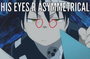 Kids eyes r ASYMMETRICAL meme