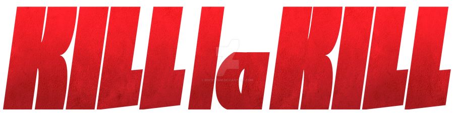 Kill La Kill English logo HD by RocKSpaM on DeviantArt