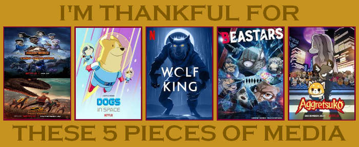 My 5 Pieces of Netflix Media I am Thankful For