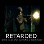 RETARDED