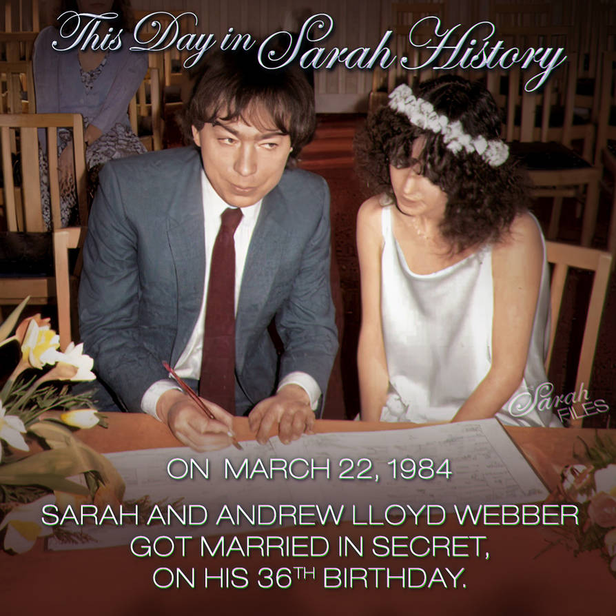 Sarah Brightman married Andrew Lloyd Webber by thesarahfiles on DeviantArt