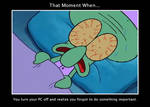 Squidward - That Moment by MagicMovieNerd