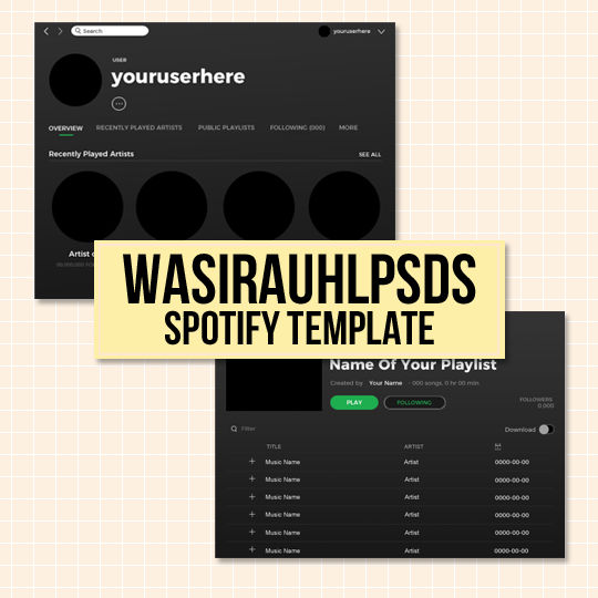 SPOTIFY TEMPLATE BY WASIRAUHLPSDS by lilycollns on DeviantArt