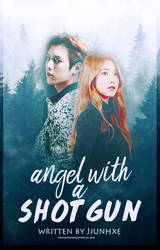 Angel With A Shotgun || Wattpad Book Cover