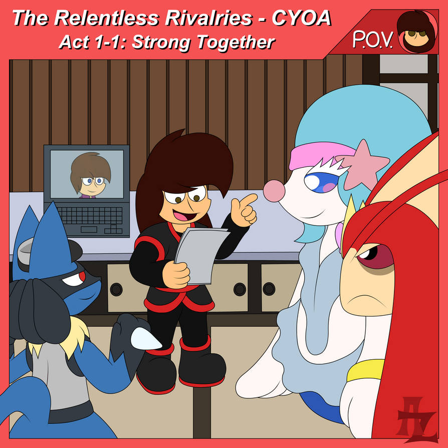 (1A) Rivalries: Act 1-1: Strong Together by AwesomeSaucez on DeviantArt