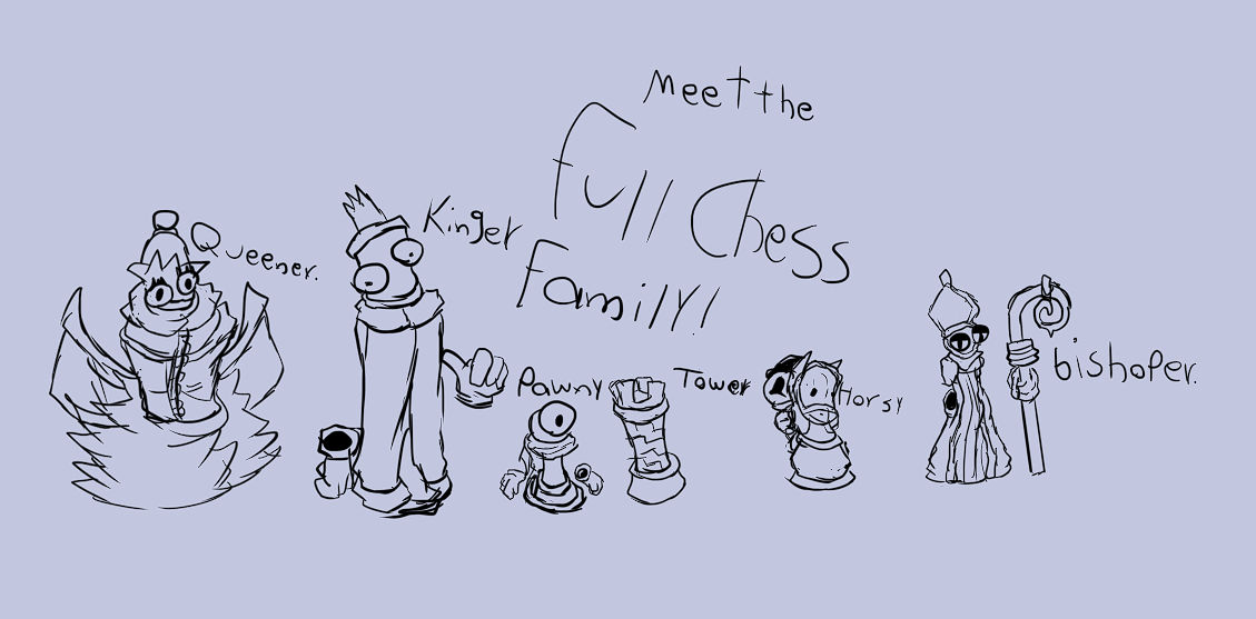 Chess Family Rvt Kinger's Chess family by Userorsomeone on DeviantArt