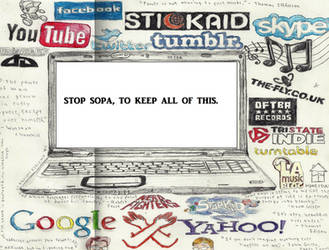 STOP SOPA, TO KEEP ALL OF THIS.