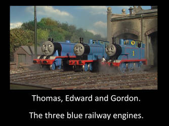 Thomas Edward and Gordon