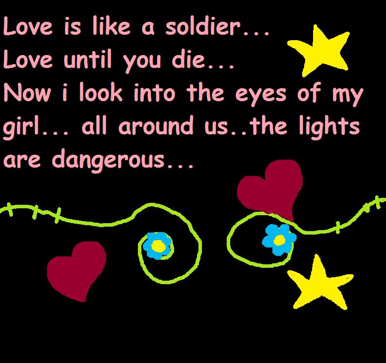 Love Is Like A Soldier