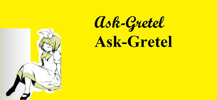 Ask Gretel