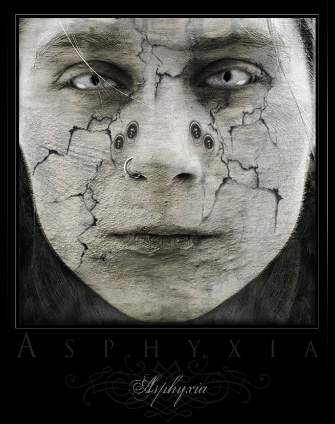 : Asphyxia :