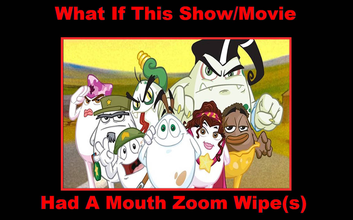 What If Huevos Had A Mouth Zoom Wipes by ToonimalHenry90 on DeviantArt What If Huevos Had A Mouth Zoom Wipes by ToonimalHenry90 on DeviantArt