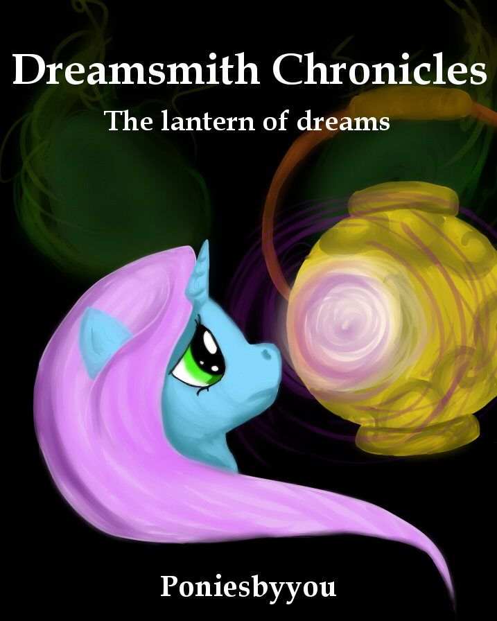 Dreamsmith Chronicles The lantern of dreams