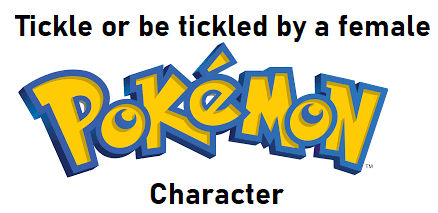 Tickle or be tickled by a female Pokemon character