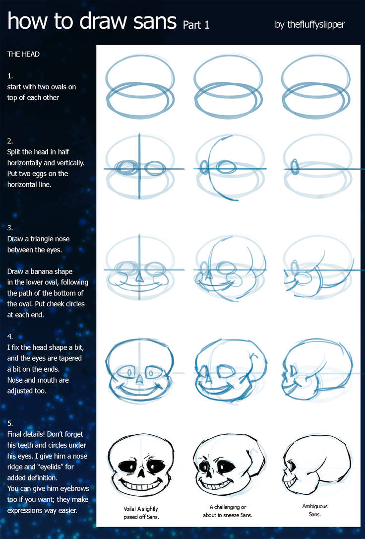 How to draw Sans: part 1 by fluffySlipper on DeviantArt