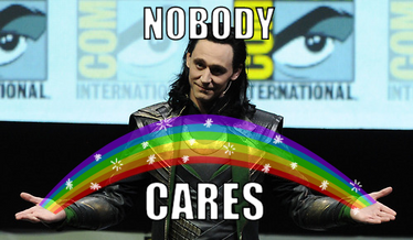 Loki: Nobody Cares!