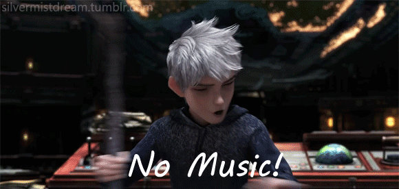 No Music!