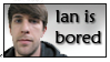 Ian is bored .:stamp:. by aWWEsomeSoph