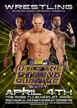 GPW: Only The Strong Surivve 2014 Poster