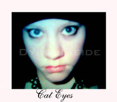 Cat Eyes _Self Portrait_