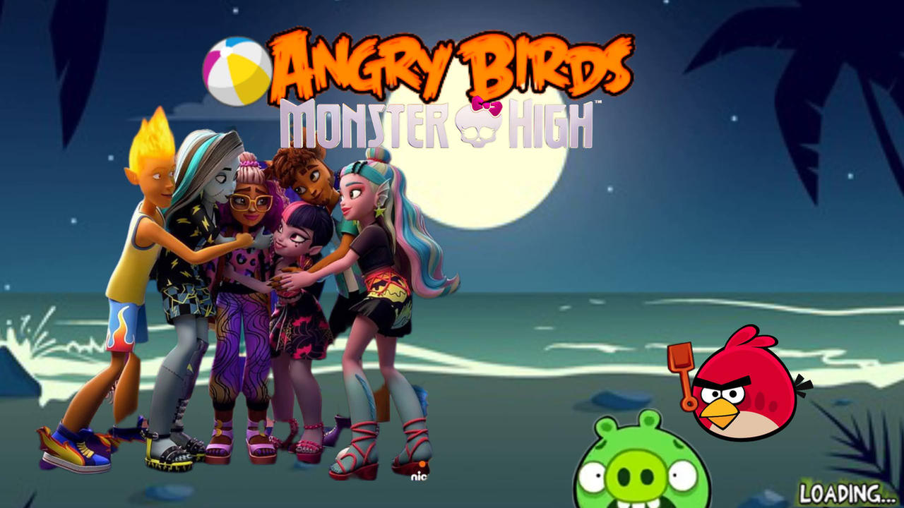 Monster High Loading Screen Angry Birds Monster High-Summer Loading Screen by masonedward069atgmai ...