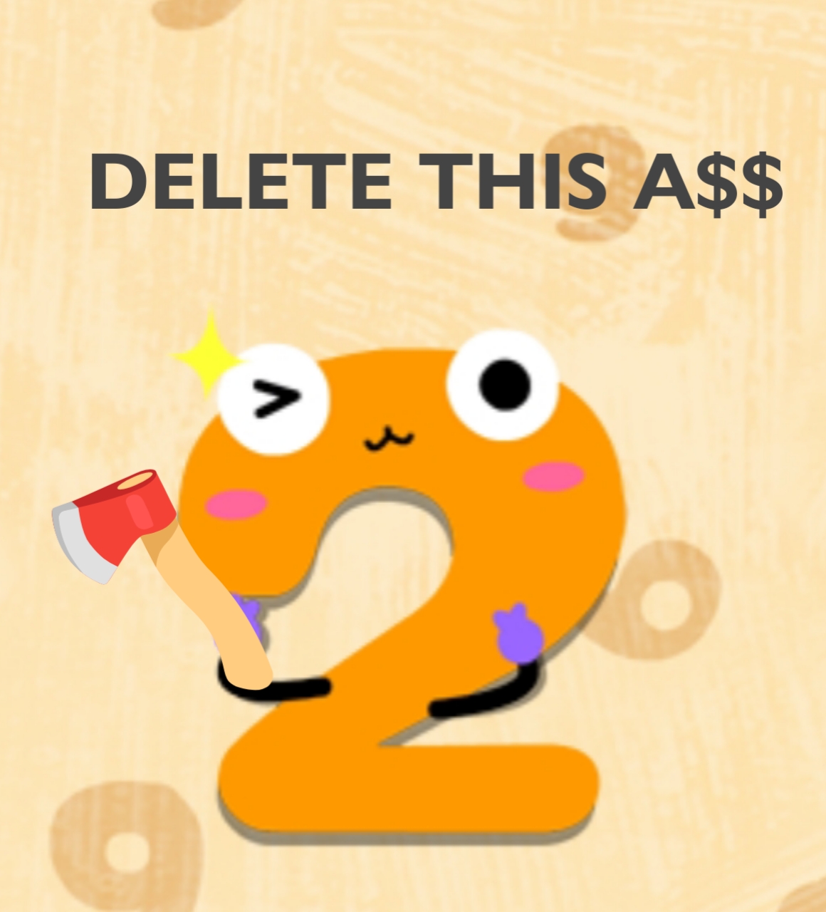 Delete this A$$ by TCFPF on DeviantArt