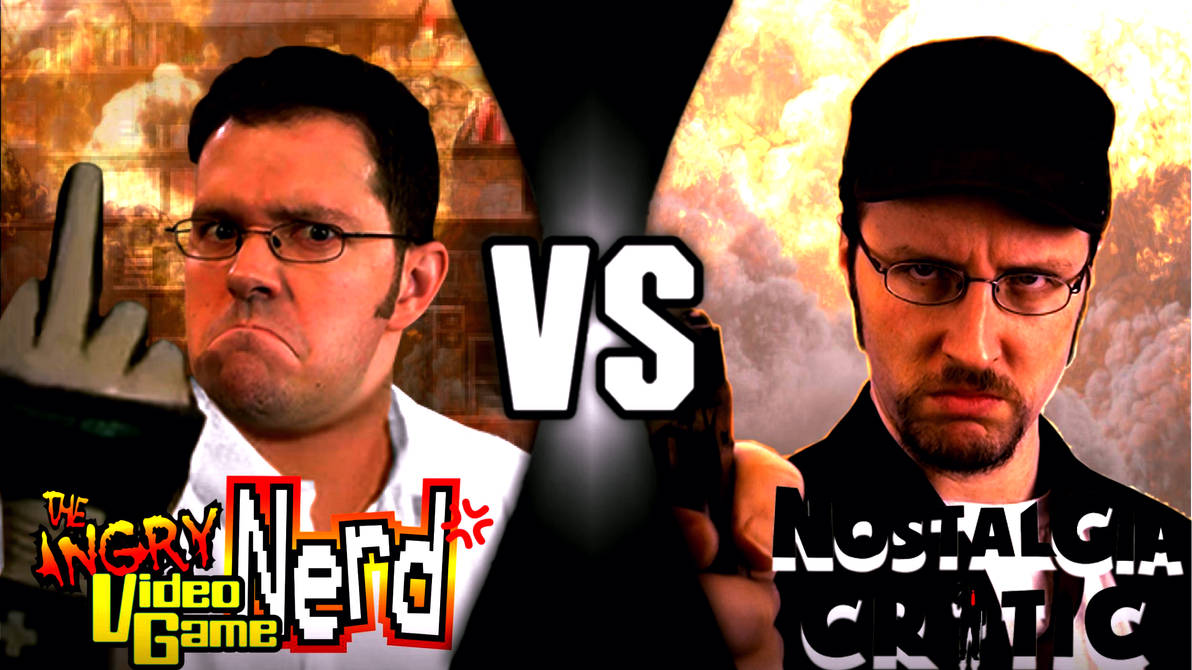 Angry Video Game Nerd vs Nostalgia Critic by D2thag23 on DeviantArt