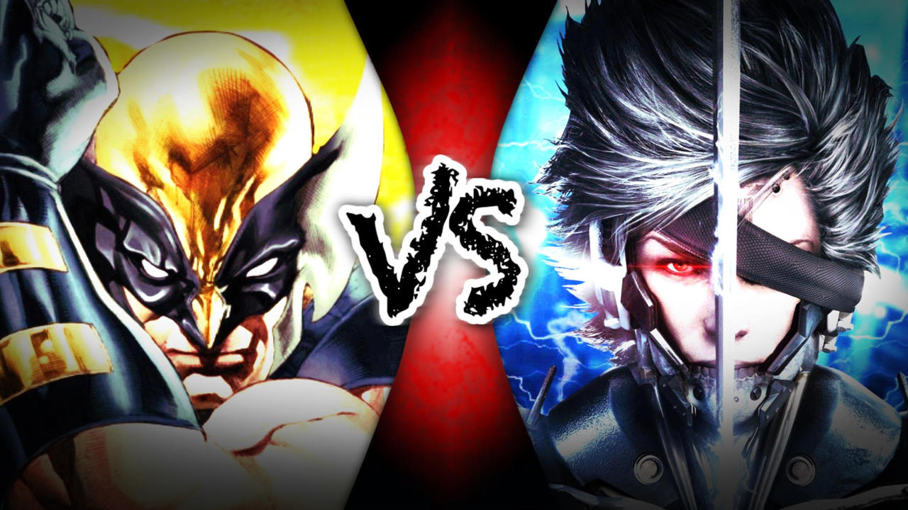 Wolverine vs Raiden Death Battle by D2thag23 on DeviantArt