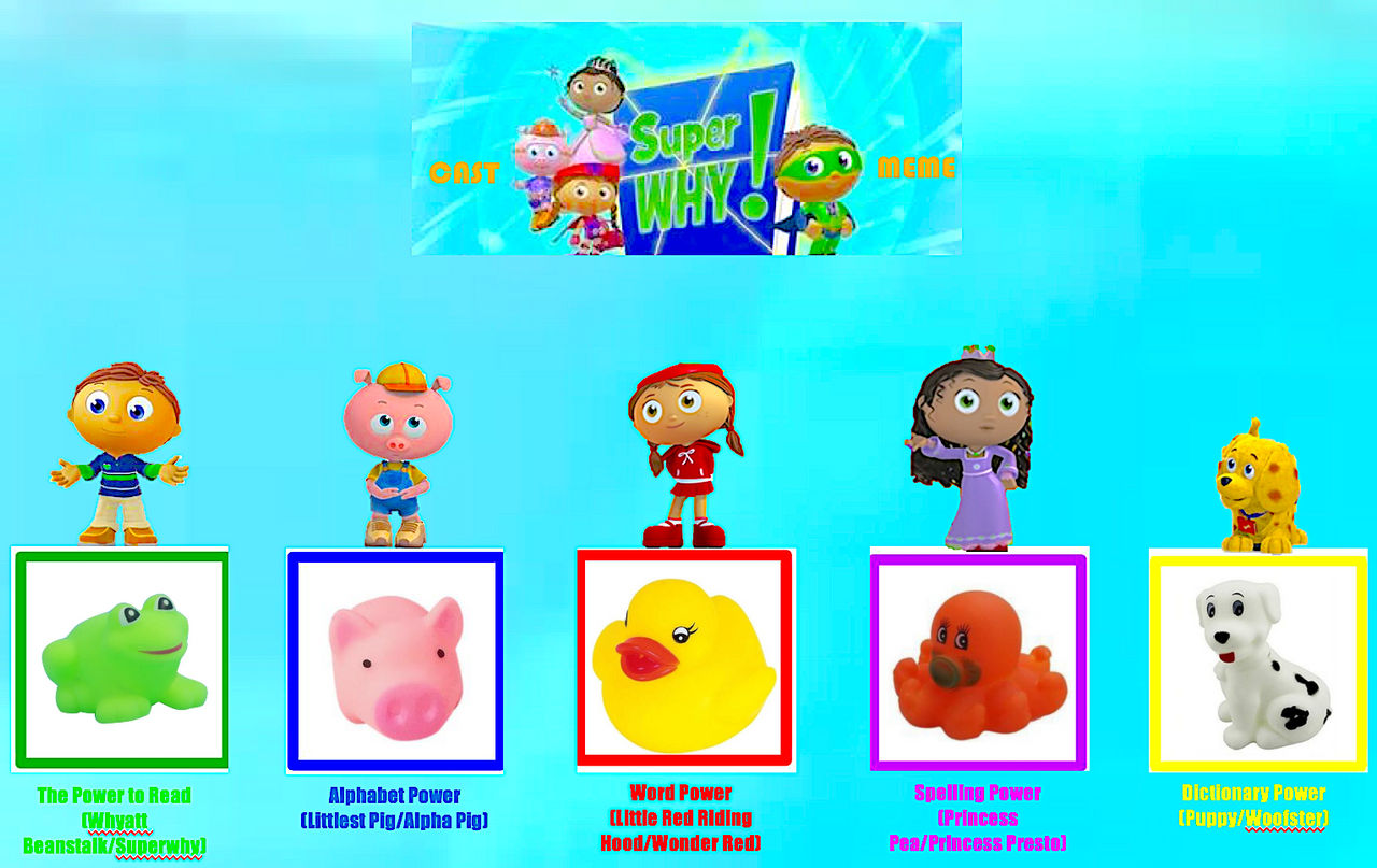 Super Why Cast Meme Squeaky By LiaRoque On DeviantArt Super why cast meme squeaky by liaroque on deviantart
