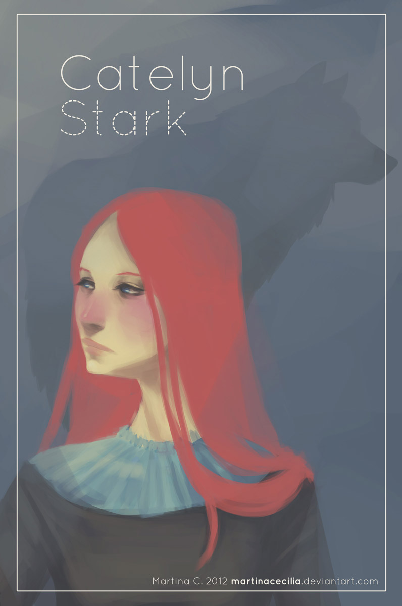 Girls of Westeros - Catelyn