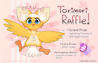 {WINNER ANNOUNCED!} {Torimori Raffle} Hatchling