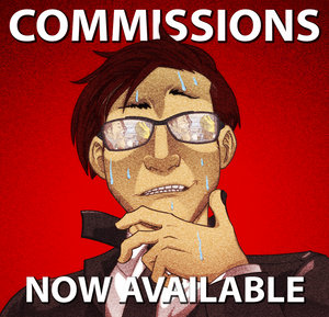COMMISSIONS NOW AVAILABLE