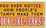 STAMPS ARE FOR JERKS