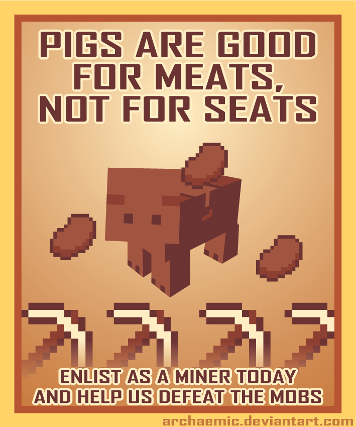 Minecraft Propaganda: Pig by archaemic on DeviantArt