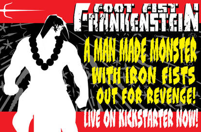 Foot Fist Frankenstein promo 777 by Tom Kelly