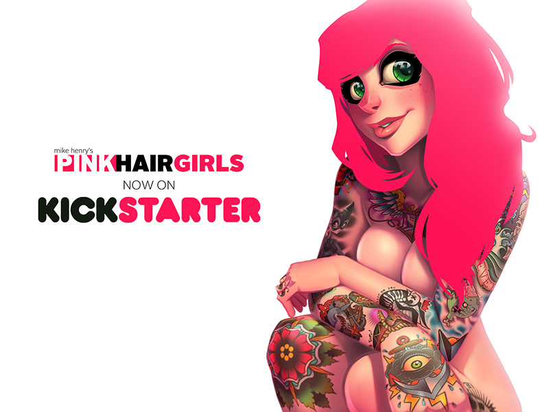 PINK HAIR GIRLS Kickstarter now live!