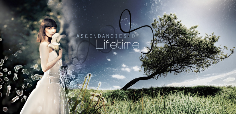 Lifetime - ascendancies