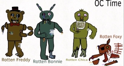 F Naf Bad Rotten Rotten FNaF 1 Crew by WilsonStan on DeviantArt