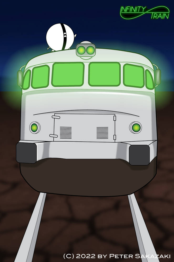 Infinity Train - The train with no end by Peter-Sakazaki on DeviantArt
