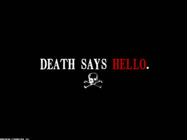 'Death Says Hello' Wallpaper