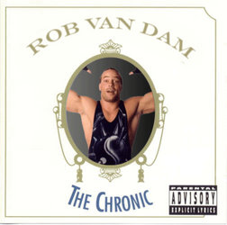 Rob Van Dam - The Chronic