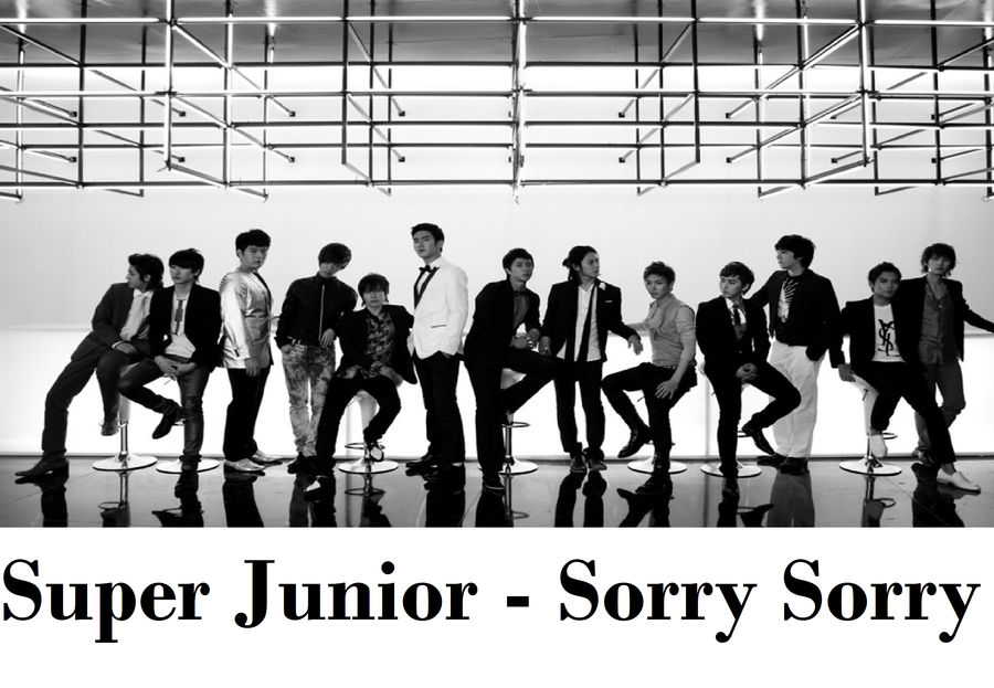 Super Junior Sorry Sorry By Ilycookiiemonster On Deviantart Super Junior Sorry Sorry By Ilycookiiemonster On Deviantart