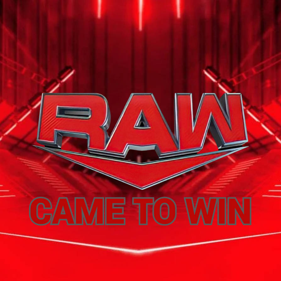 (WWE Raw) Came To Win (Bumper Theme) By Def Rebel by BryanMontesFuertes ...