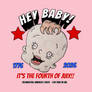 America's 250th: Fourth Of July Baby