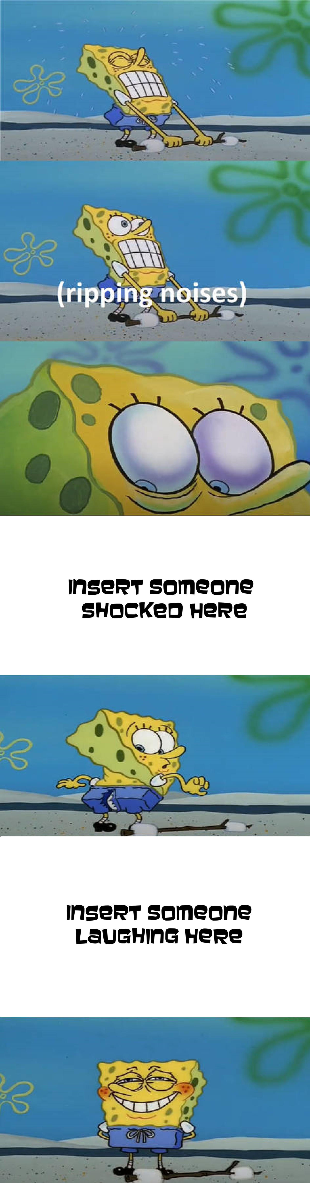 Spongebob Rip Reacts to SpongeBob's Ripped Pants by Theimaginationtrain on DeviantArt