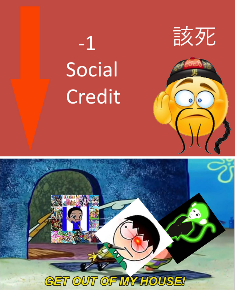 Social credit meme: -1 Gai Si! by Glowmonkey-Mixue2006 on DeviantArt